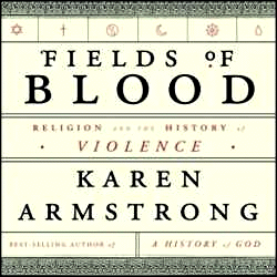 Karen Armstrong's Fields of Blood