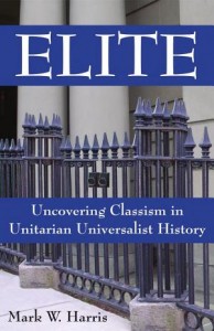 Elite - Uncovering Classism in UU history, by Mark Harris